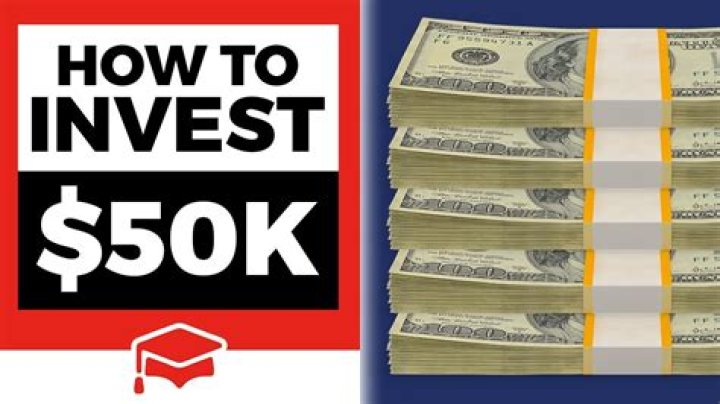 What should I invest 50000 in?